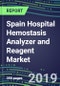 2019 Spain Hospital Hemostasis Analyzer and Reagent Market: Supplier Shares, Volume and Sales Segment Forecasts, Instrumentation Review, Emerging Opportunities - Product Thumbnail Image