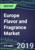Europe Flavor and Fragrance Market, 2019-2023: Strategic Assessments of Leading Suppliers- Product Image