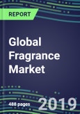 Global Fragrance Market, 2019-2023: Future Horizons and Growth Strategies-Business Assessments of Leading Suppliers- Product Image