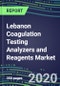 2020-2025 Lebanon Coagulation Testing Analyzers and Reagents Market Database, Shares and Segment Forecasts: Supplier Strategies, Emerging Technologies, Latest Instrumentation and Growth Opportunities - Product Thumbnail Image
