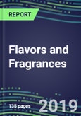 Flavors and Fragrances 2019-2023: Firmenich, Frutarom, Givaudan, T. Hasegawa, IFF, Mane, Robertet, Sensient, Symrise, Takasago- Product Image
