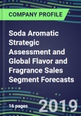 Soda Aromatic Strategic Assessment and Global Flavor and Fragrance Sales Segment Forecasts, 2019-2024- Product Image