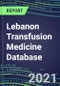 2021 Lebanon Transfusion Medicine Database: Supplier Shares, Volume and Sales Segment Forecasts for over 40 Tests - Product Thumbnail Image