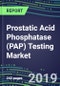 Prostatic Acid Phosphatase (PAP) Testing Market, 2019-2023: US, Europe, Japan-Emerging Opportunities, Supplier Shares and Strategies, Volume and Sales Segment Forecasts, Emerging Technologies and Opportunities - Product Thumbnail Image