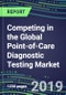 Competing in the Global Point-of-Care Diagnostic Testing Market, 2019-2023 - Product Thumbnail Image