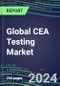 2021 Global CEA Testing Market: US, Europe, Japan - Supplier Shares and Strategies, Volume and Sales Segment Forecasts, Emerging Opportunities - Product Thumbnail Image