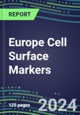 2024 Europe Cell Surface Markers: France, Germany, Italy, Spain, UK--Supplier Shares and Sales Segment Forecasts by Country, Innovative Technologies, Competitive Strategies, Opportunities for Suppliers- Product Image