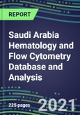 2021 Saudi Arabia Hematology and Flow Cytometry Database and Analysis- Product Image