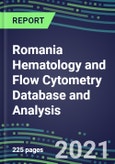 2021 Romania Hematology and Flow Cytometry Database and Analysis- Product Image