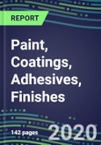 2020 Paint, Coatings, Adhesives, Finishes: Market Analysis, Global Forecasts, Competiive Landscape - Tectonic Shifts Demand New Business Models and Partnership Ventures- Product Image