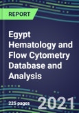 2021 Egypt Hematology and Flow Cytometry Database and Analysis- Product Image