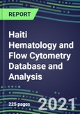 2021 Haiti Hematology and Flow Cytometry Database and Analysis- Product Image