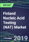 Finland Nucleic Acid Testing (NAT) Market, 2019-2023: Supplier Shares and Strategies, Country Volume and Sales Segment Forecasts-Infectious and Genetic Diseases, Cancer, Forensic and Paternity Testing - Product Thumbnail Image