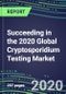 Succeeding in the 2020 Global Cryptosporidium Testing Market: US, Europe, Japan - Sales Segment Forecasts by Country, Competitive Intelligence, Emerging Technologies, Instrumentation and Opportunities - Product Thumbnail Image