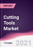 Cutting Tools Market (2021-2026)- Product Image