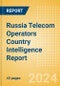 Russia Telecom Operators Country Intelligence Report - Product Thumbnail Image