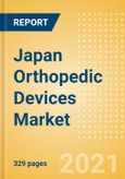 Japan Orthopedic Devices Market Outlook to 2025 - Arthroscopy, Cranio Maxillofacial Fixation (CMF), Hip Reconstruction, Knee Reconstruction and Others- Product Image