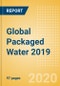 Global Packaged Water 2019 - Key Insights and Drivers Behind the Packaged Water Market Performance - Product Thumbnail Image
