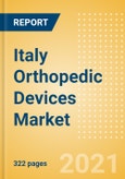Italy Orthopedic Devices Market Outlook to 2025 - Arthroscopy, Cranio Maxillofacial Fixation (CMF), Hip Reconstruction, Knee Reconstruction and Others- Product Image