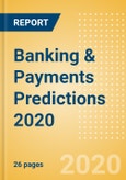 Banking & Payments Predictions 2020 - Thematic Research- Product Image