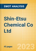 Shin-Etsu Chemical Co Ltd (4063) - Financial and Strategic SWOT Analysis Review- Product Image