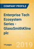 Enterprise Tech Ecosystem Series - GlaxoSmithKline plc- Product Image