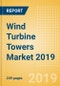 Wind Turbine Towers Market 2019 - Global Market Size, Competitive Landscape and Key Country Analysis to 2023 - Product Thumbnail Image