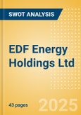 EDF Energy Holdings Ltd - Strategic SWOT Analysis Review- Product Image