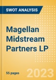 Magellan Midstream Partners LP (MMP) - Financial and Strategic SWOT Analysis Review- Product Image