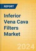 Inferior Vena Cava Filters (IVCF) Market Size by Segments, Share, Regulatory, Reimbursement, Procedures and Forecast to 2033- Product Image
