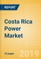 Costa Rica Power Market Outlook to 2030, Update 2019-Market Trends, Regulations, Electricity Tariff and Key Company Profiles - Product Thumbnail Image