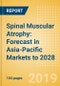 Spinal Muscular Atrophy: Forecast in Asia-Pacific Markets to 2028 - Product Thumbnail Image