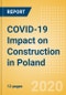 COVID-19 Impact on Construction in Poland (Update 3) - Product Thumbnail Image