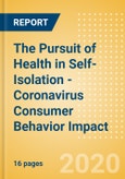 The Pursuit of Health in Self-Isolation - Coronavirus (COVID-19) Consumer Behavior Impact- Product Image