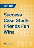 Success Case Study: Friends Fun Wine- Product Image