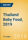 Thailand Baby Food, 2019- Product Image