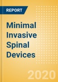 Minimal Invasive Spinal Devices (Orthopedic Devices) - Global Market Analysis and Forecast Model (COVID-19 Market Impact)- Product Image