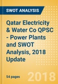 Qatar Electricity & Water Co QPSC - Power Plants and SWOT Analysis, 2018 Update- Product Image