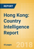 Hong Kong: Country Intelligence Report- Product Image
