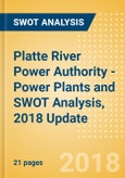 Platte River Power Authority - Power Plants and SWOT Analysis, 2018 Update- Product Image