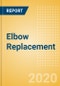Elbow Replacement (Orthopedic Devices) - Global Market Analysis and Forecast Model (COVID-19 Market Impact) - Product Thumbnail Image