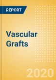 Vascular Grafts (Cardiovascular) - Global Market Analysis and Forecast Model (COVID-19 Market Impact)- Product Image