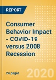 Consumer Behavior Impact - COVID-19 versus 2008 Recession- Product Image