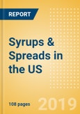 Country Profile: Syrups & Spreads in the US- Product Image