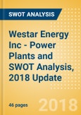 Westar Energy Inc - Power Plants and SWOT Analysis, 2018 Update- Product Image