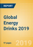 Global Energy Drinks 2019 - Key Insights and Drivers behind the Energy Drinks Market Performance- Product Image