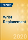Wrist Replacement (Orthopedic Devices) - Global Market Analysis and Forecast Model (COVID-19 Market Impact)- Product Image