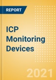 ICP Monitoring Devices (Neurology Devices) - Global Market Analysis and Forecast Model (COVID-19 Market Impact)- Product Image