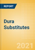 Dura Substitutes (Neurology Devices) - Global Market Analysis and Forecast Model (COVID-19 Market Impact)- Product Image