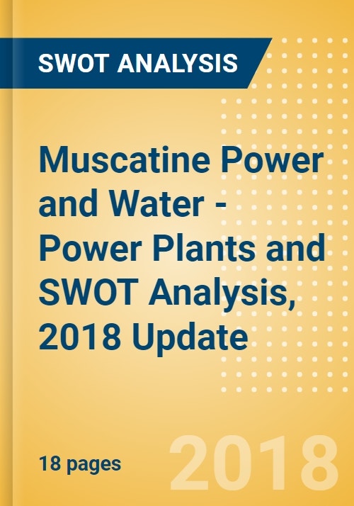 Muscatine Power And Water Power Plants And SWOT Analysis 2018 Update